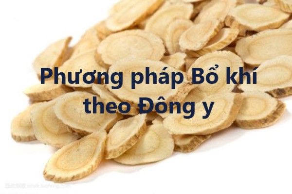 Phương pháp Bổ khí theo Đông y